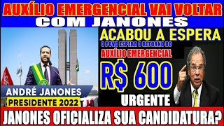 AUXÍLIO EMERGENCIAL DE R 600 VAI VOLTAR COM JANONES NA PRESIDÊNCIA 2022 OLHA QUE O JANONES FALOU [upl. by Rutan]