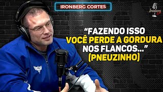 COMO PERDER A GORDURA DOS FLANCOS FAMOSO PNEUZINHO – IRONCAST CORTES [upl. by Dibri]