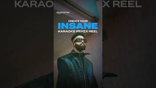 Remix this reel Insane  AP Dhillon First of a Kind  primevideoindia [upl. by Orola]