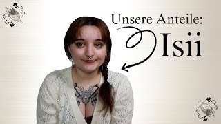 Unsere Anteile Isii  Dissoziative Identitätsstörung [upl. by Tiphani]