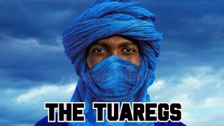 TUAREG Exploring the Culture amp Traditions of the Tuareg People in the Sahara Desert NBOben ​ [upl. by Eniortna]