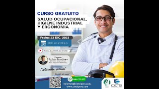 CURSO GRATUITO SALUD OCUPACIONAL HIGIENE INDUSTRIAL Y ERGONOMÍA 2023 [upl. by Letram]