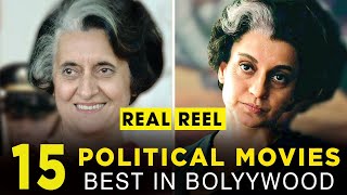 Top 15 Political Thriller movies in Bollywood  15 Best Political Thriller movies Hindi [upl. by Odlamur]