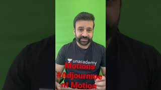 Types of Motions Adjournment Motion ShreePrateek Parliament [upl. by Azitram]