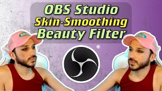 Add Beauty Filter to OBS Studio WITHOUT using Snap Camera [upl. by Ryan]