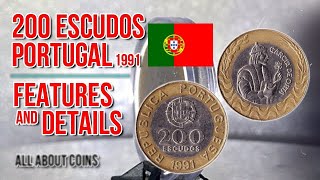 200 Escudos 1991  Portugal  Features and Details  All About Coins [upl. by Ellevart]