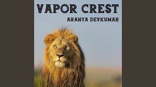 Vapor Crest [upl. by Wong]