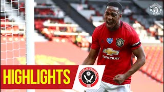 Martial hattrick seals the win  Highlights  Manchester United 30 Sheffield Utd  Premier League [upl. by Cliffes]