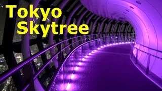 Tokyo Skytree [upl. by Danforth]