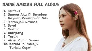 Nadin Amizah Full Album [upl. by Nathanson379]