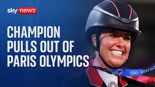 Threetime gold medallist Charlotte Dujardin pulls out of Paris 2024 Olympics [upl. by Hollyanne]