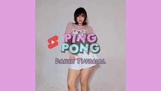 HyunAampDAWN PING PONG  Dance Tutorial  Mirror  Slow  Sandie G shorts [upl. by Ann-Marie]