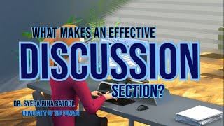 What makes an effective discussion section [upl. by Atoiyanap]