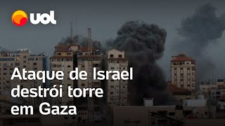 Israel contra Hamas Ataque de forças israelenses destrói prédio em Gaza veja vídeo [upl. by Kimberlyn]