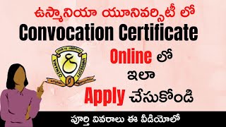 OU Convocation Certificate Apply Online  How to apply Osmania university Convocation certificate [upl. by Higgs866]