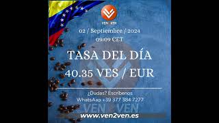 Con Ven2Ven tus remesas llegan siempre a tiempo 🚀💸TASA HOY 4035 EUR  VES ven2ven [upl. by Ignazio465]