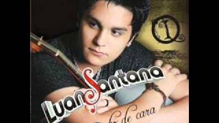 Luan Santana SEMPRE COM VOCEwmv [upl. by Naneik]