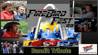 Firebird Fest 2023 Bandit Tribute [upl. by Amikat]