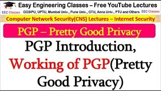 PGP in Hindi  Introduction Working of PGPPretty Good Privacy  CNS Lectures [upl. by Ainad]