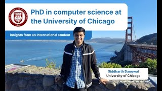 PhD in Computer Science at UChicago Tips amp Insights for International Students [upl. by Vogele]