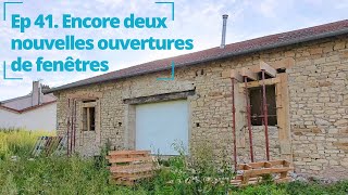 Ep 41 Encore deux nouvelles ouvertures de fenêtres [upl. by Caddaric]