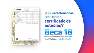 Beca 182023 ¿Qué características debe tener tu certificado de estudios [upl. by Hanako]