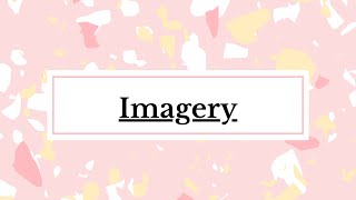 Imagery  Literary Devices [upl. by Eileen312]