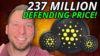 CARDANO ADA  237 MILLION DEFENDING PRICE [upl. by Darrow64]