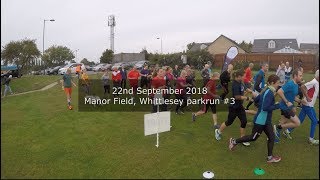 Manor Field Whittlesey parkrun 3  September 22nd 2018 fast [upl. by Llehsim250]