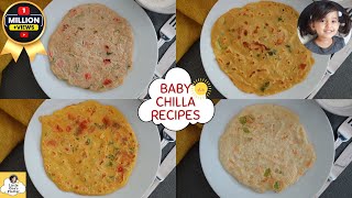 4 Healthy Breakfast Chilla recipes for Baby Toddler amp Kids  Baby chilla recipe  Breakfast chilla [upl. by Esekram]