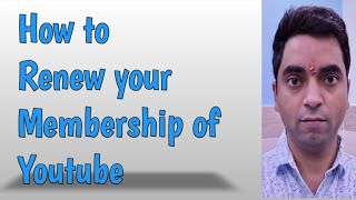 How To renew your YouTube membership with E mandate [upl. by Deegan278]