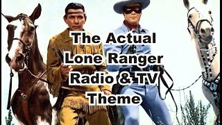 The Final Lone Ranger Radio amp TV Theme [upl. by Ille]