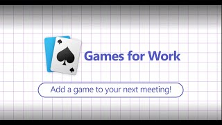 Games for Work – Now on Microsoft Teams for Enterprise [upl. by Galasyn]