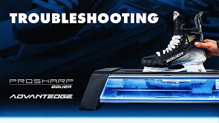 Troubleshooting  PROSHARP BAUER ADVANTEDGE [upl. by Tterrej]