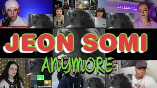 JEON SOMI  Anymore MV Reaction Mashup [upl. by Yniar549]