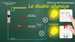 Le Double Allumage  Electricité domestique [upl. by Anawaj]