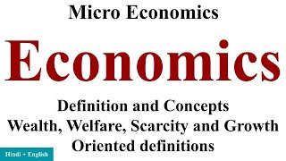 Economics  Concept and Definitions economics explained economics meaning micro economics bcom [upl. by Oicinoid]