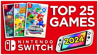 Top 25 BEST Nintendo Switch Games in 2024 [upl. by Artamas692]