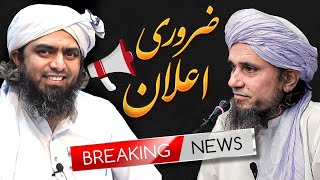 Engineer Muhammad Ali Mirza  Important Announcement 📣  Mufti Tariq Masood Speeches 🕋 [upl. by Irual849]