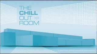 The Chill Out Rooom  Mon Amor  Bristol Love [upl. by Hsirt]