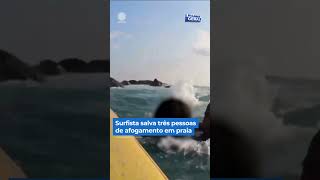 Surfista salva três pessoas de afogamento em praia shorts balançogeral [upl. by Beaulieu]