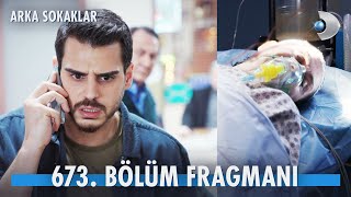 Arka Sokaklar 673 Bölüm Fragmanı kanald [upl. by Festa]