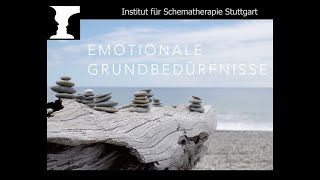 SchematherapieKompakt Teil1 Emotionale Grundbedürfnisse [upl. by Yerhpmuh]