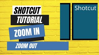 How to Zoom In and Out in Shotcut  A Beginners Guide [upl. by Ahtiuqal]