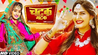 Chatak Matak Official Video  Sapna Choudhary  Renuka Panwar  New Haryanvi Songs Haryanavi 2020 [upl. by Yanrahc]