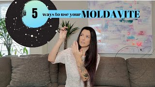 HOW TO USE MOLDAVITE 5 WAYS [upl. by Ressay]