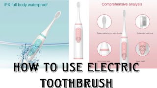 Electric toothbrush how to use  electric toothbrush reviews [upl. by Yasmin]