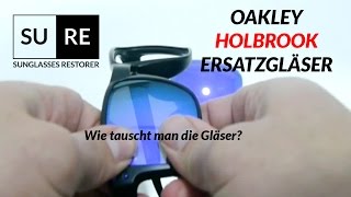 Oakley Holbrook Ersatzgläser Wie tauscht man die Gläser [upl. by Naesal]