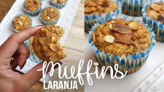 Muffins Saudáveis de Laranja e Amêndoa  Receita Fit [upl. by Chemush]