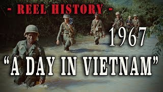 quotA Day in Vietnamquot 1967 US Navy  USMC film  REEL History [upl. by Setsero730]